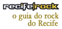 Recife Rock: o guia do rock Recife