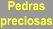 Pedras e gemas