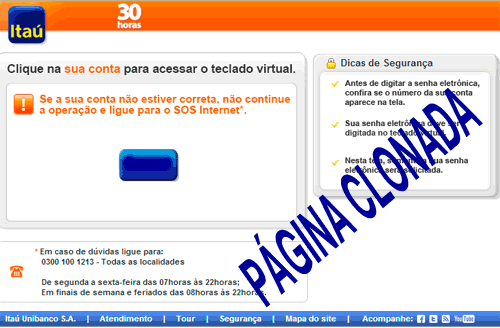 Página clonada do Banco Itaú rouba dados do cliente