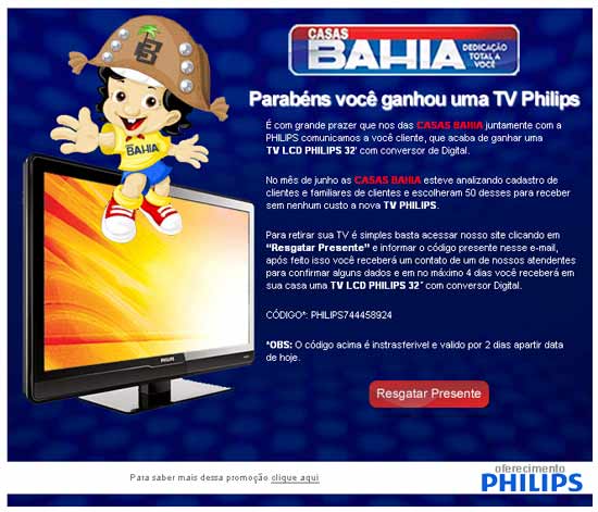 Falsa promoção das Casas Bahia