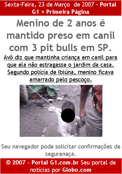 Notícia sobre menino em canil instala trojan horse (cavalo de tróia)